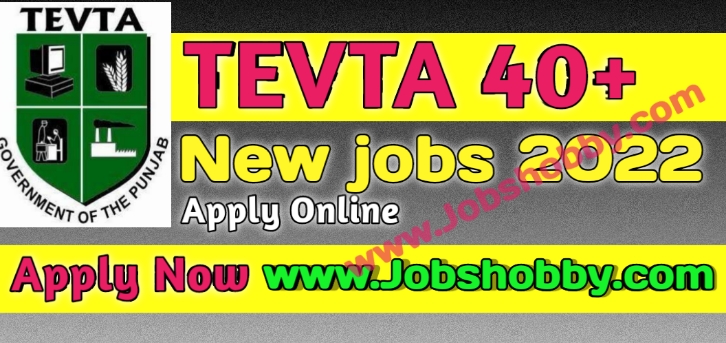 TEVTA new jobs 2022 apply now by www.jobshobby.com