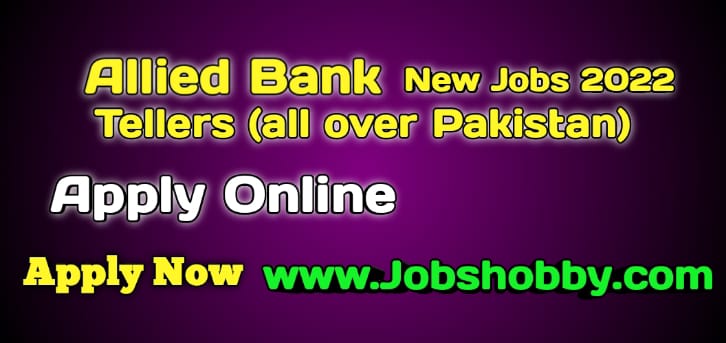 Allied bank news jobs 2022 apply online by jobshobby.com