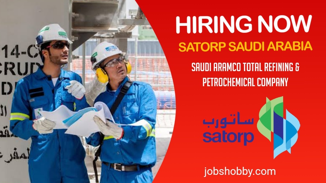 SATORP Careers & Jobs Saudi Arabia | 30 latest Jobs