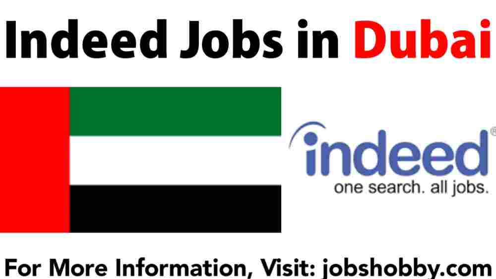 Indeed jobs in Dubai,