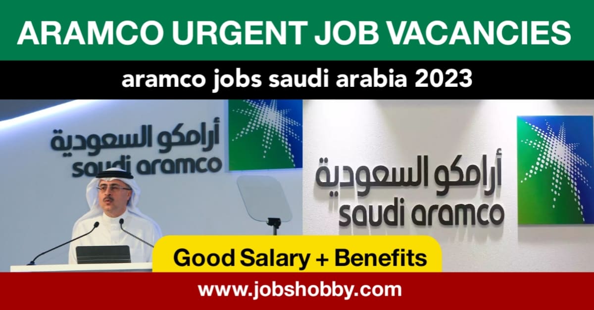 Aramco urgent Job Vacancies