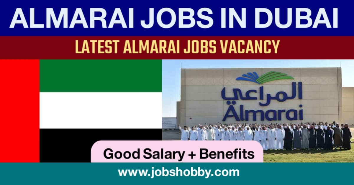 Almarai Jobs in Dubai