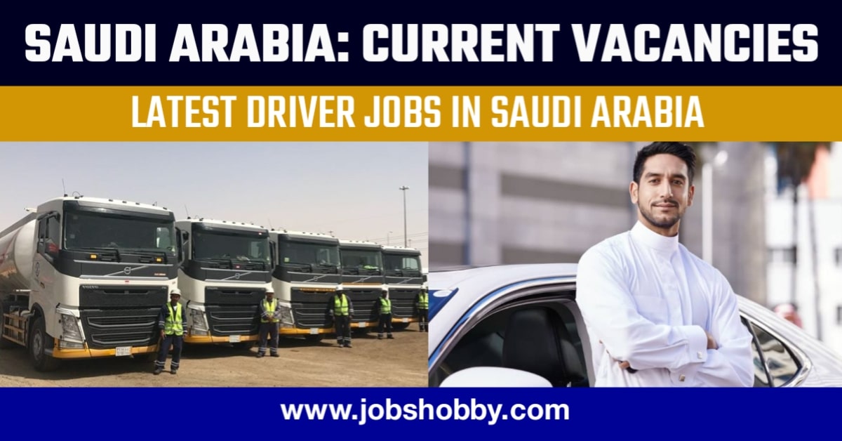 Driver Jobs in Saudi Arabia