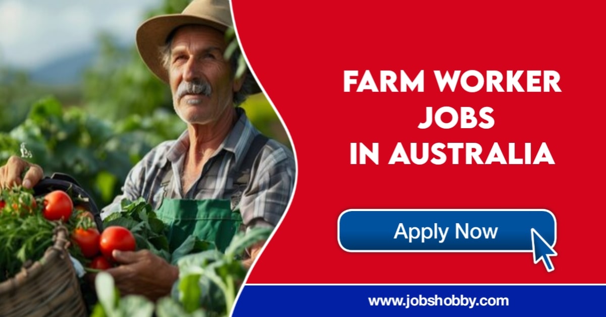 Farm Worker Jobs